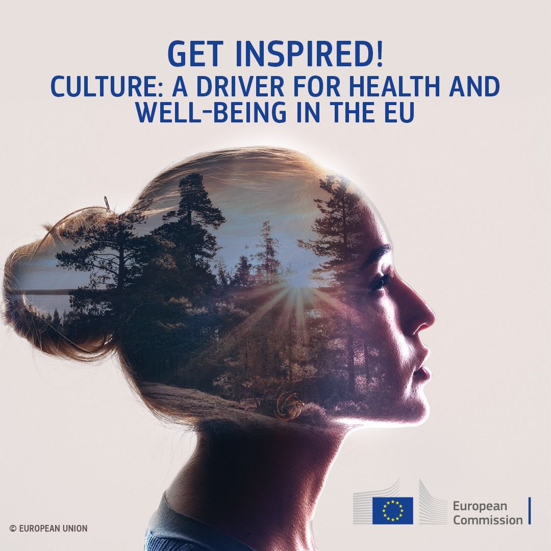 Get inspired! Culture: a driver for health and well-being in the EU